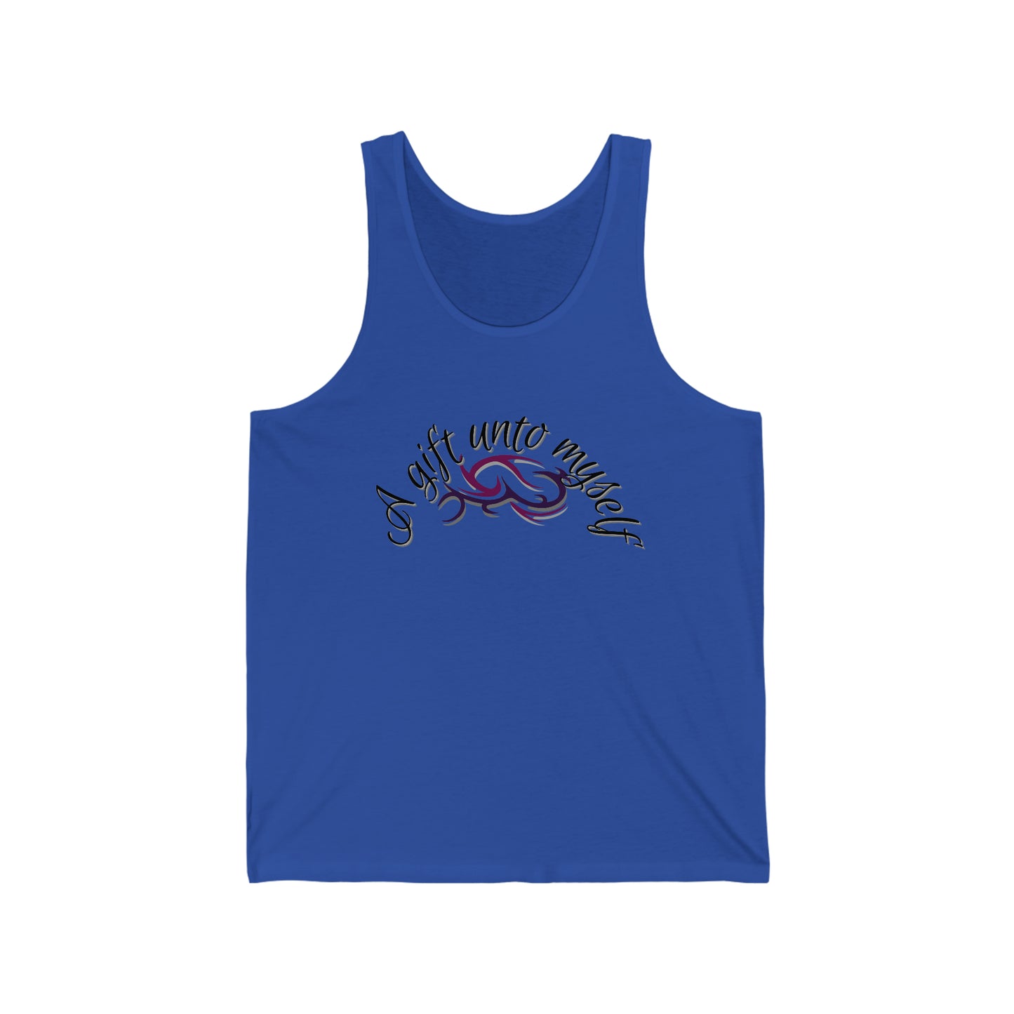 "A Gift Unto Myself" Jersey Tank