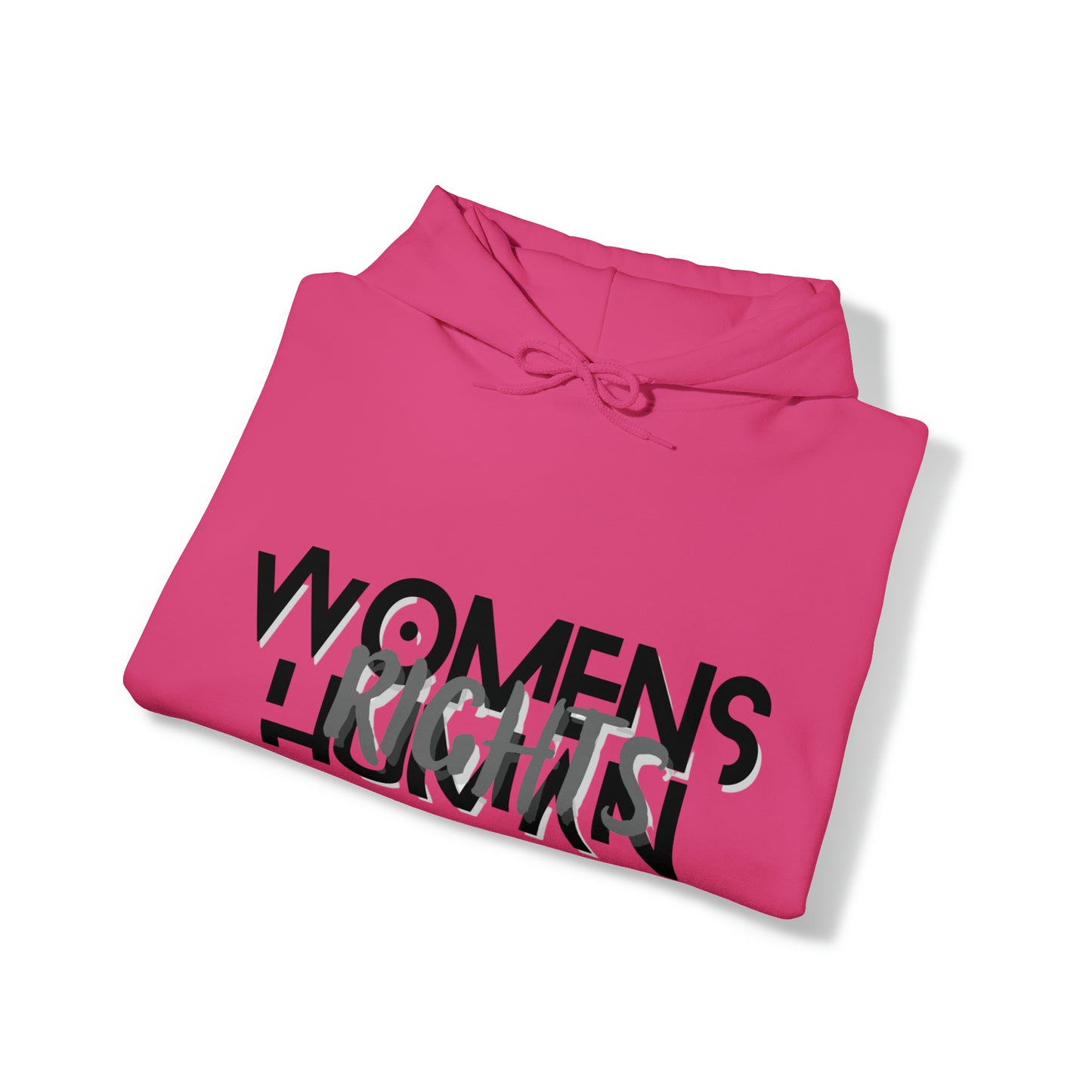 "Women's Rights are Human Rights" Hooded Sweatshirt
