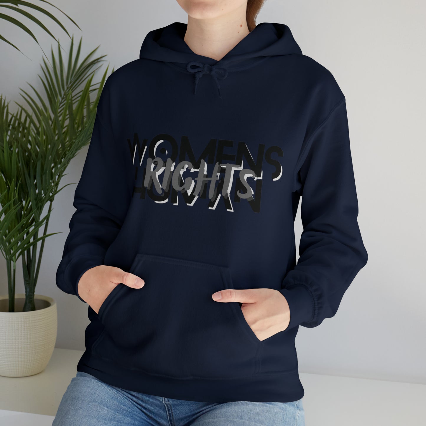 "Women's Rights are Human Rights" Hooded Sweatshirt