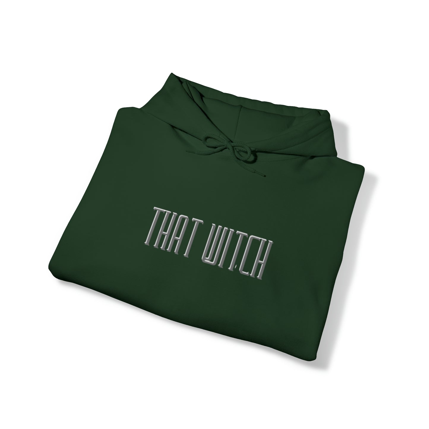 "That Witch" Hooded Sweatshirt