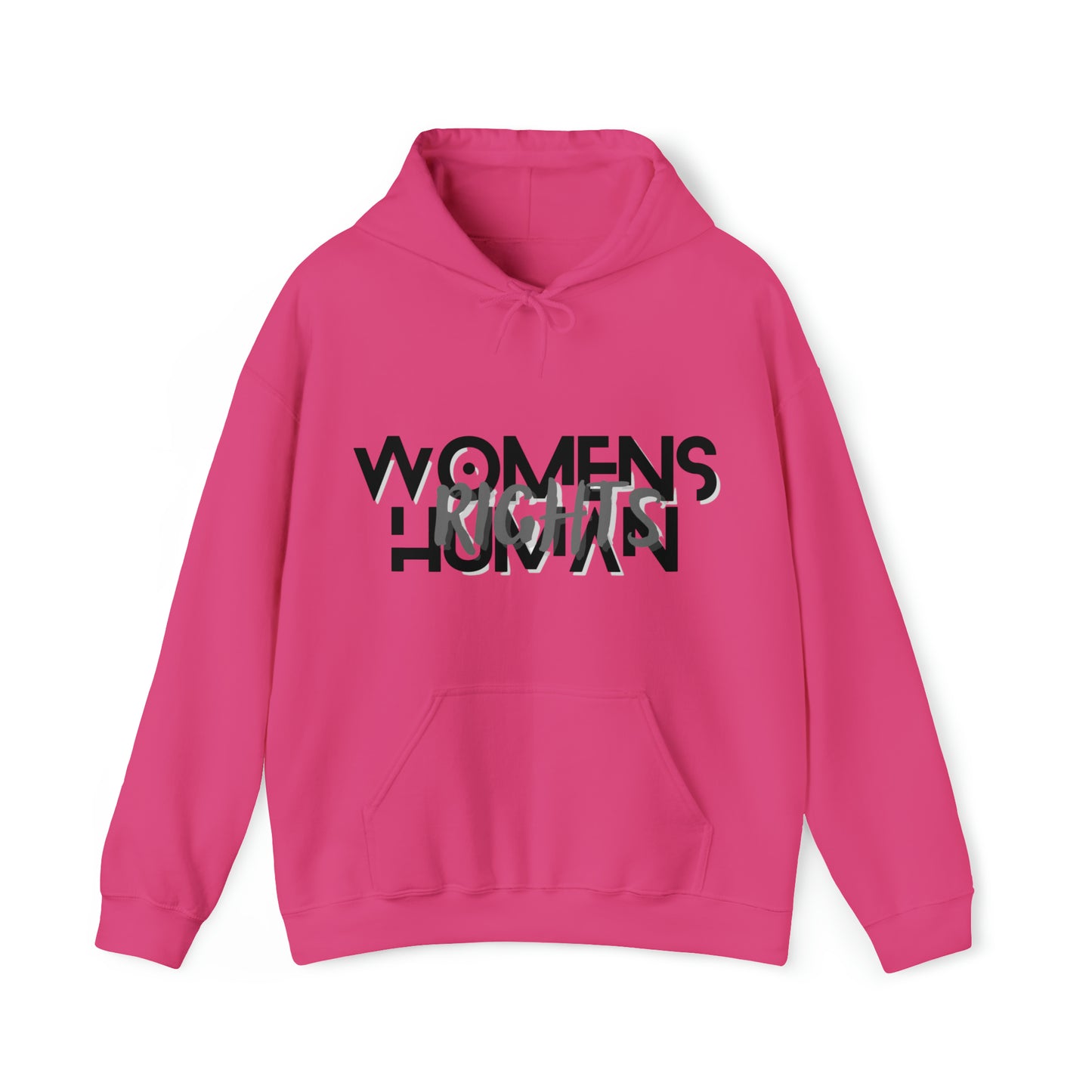 "Women's Rights are Human Rights" Hooded Sweatshirt
