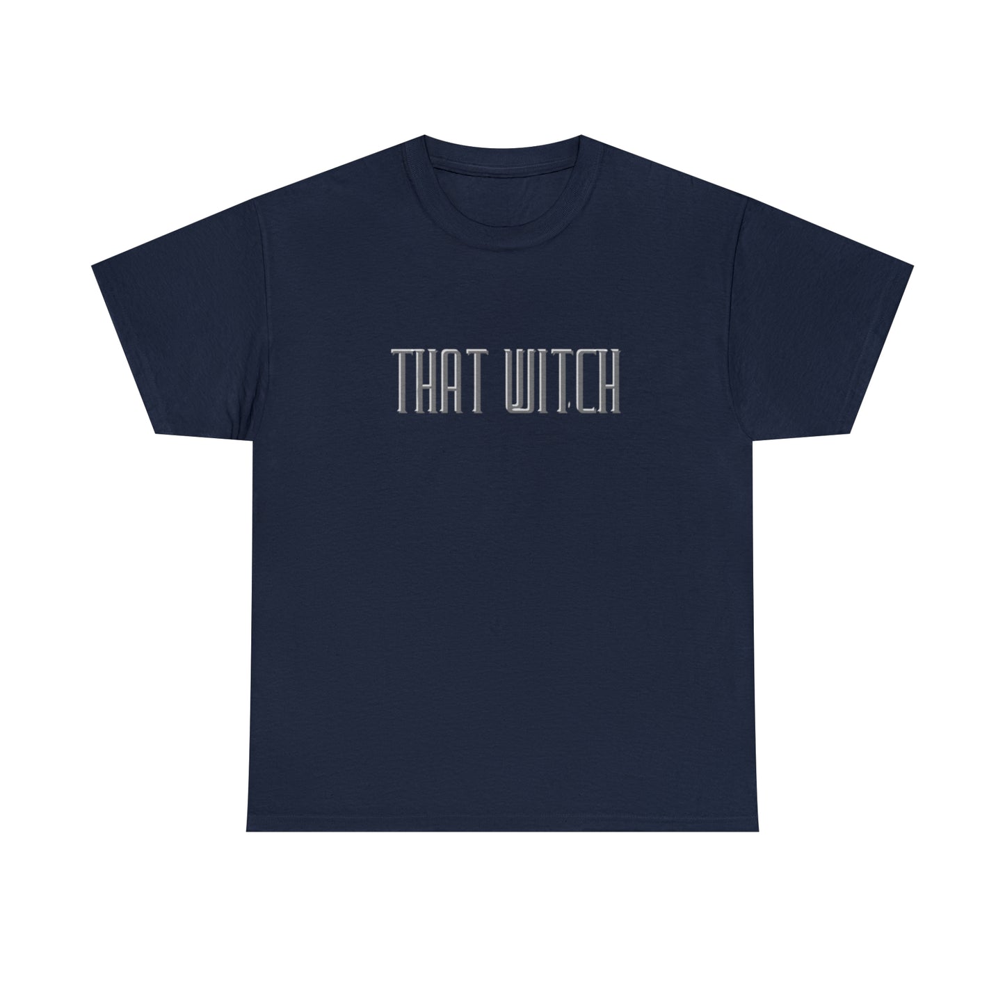 "That Witch" Heavy Cotton Tee