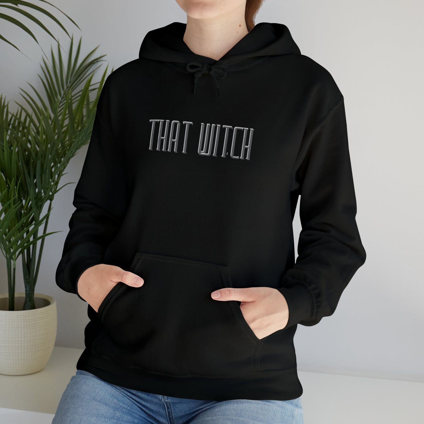 "That Witch" Hooded Sweatshirt