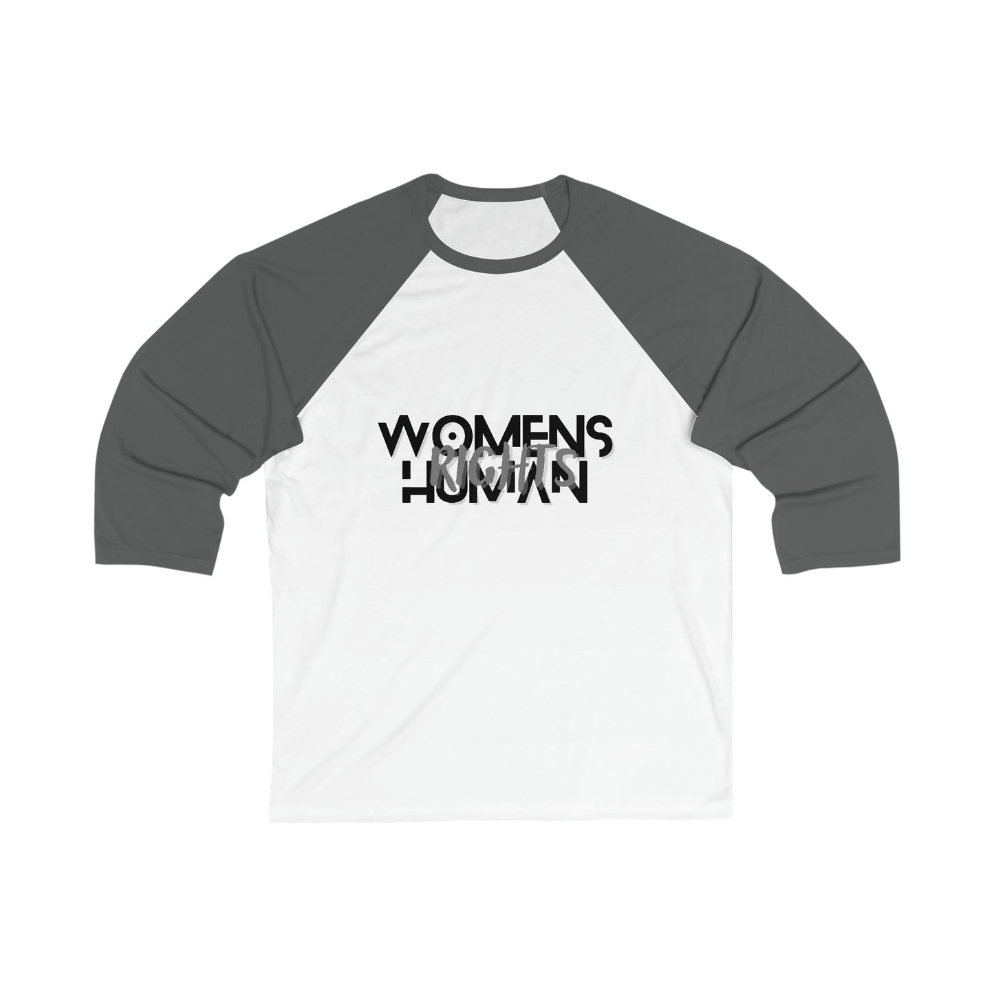 "Women's Rights are Human Rights" Unisex 3\4 Sleeve Baseball Tee