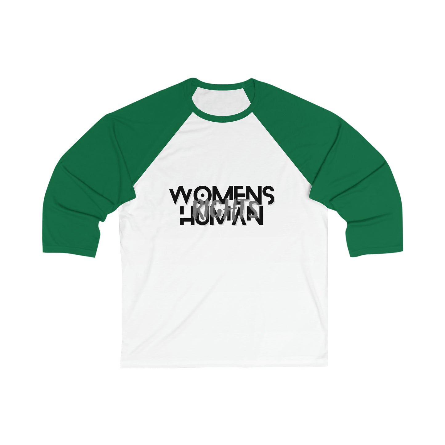 "Women's Rights are Human Rights" Unisex 3\4 Sleeve Baseball Tee