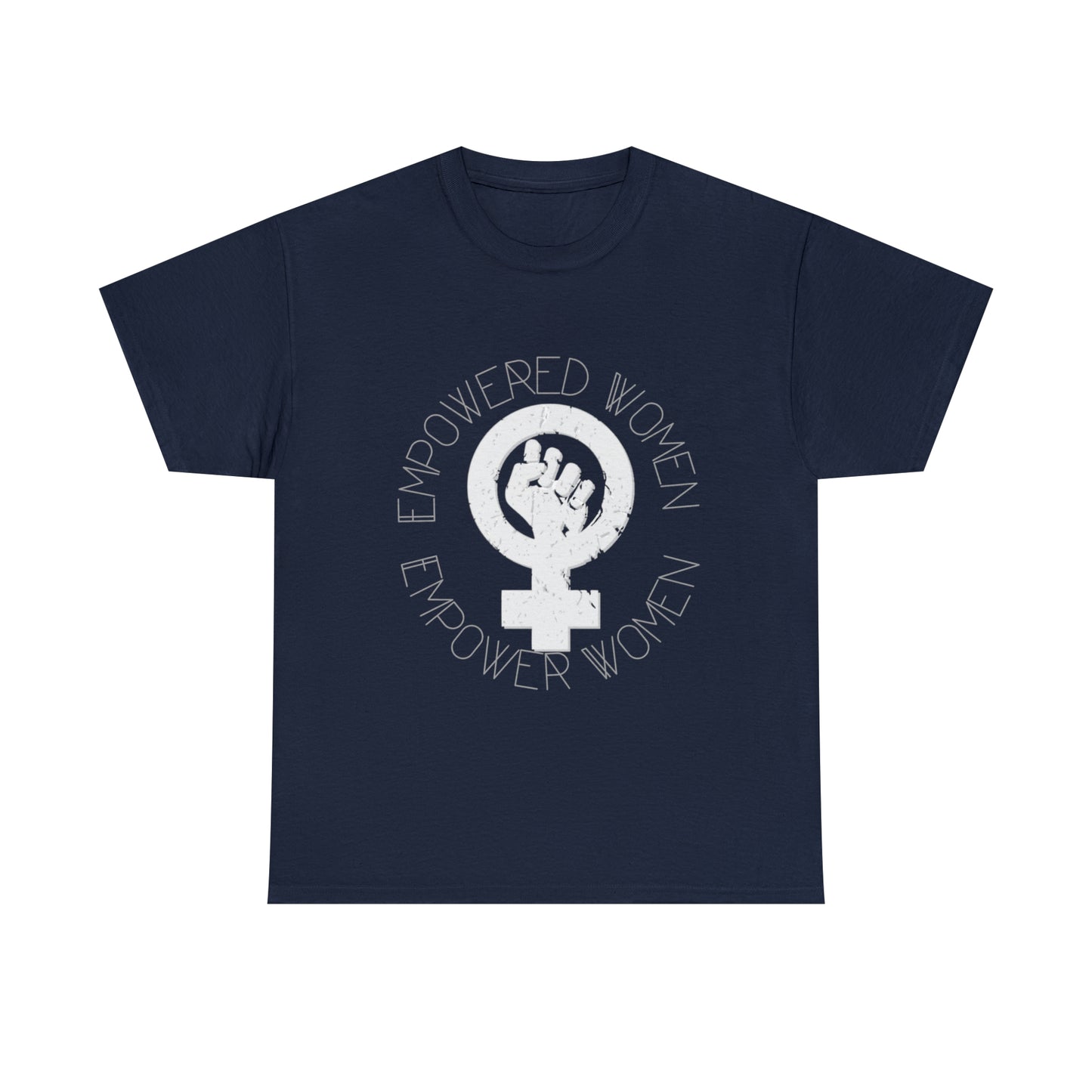 "Empowered" Heavy Cotton Tee