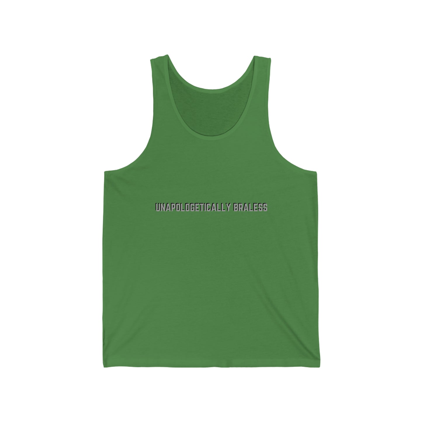 "Unapologetically Braless" Jersey Tank