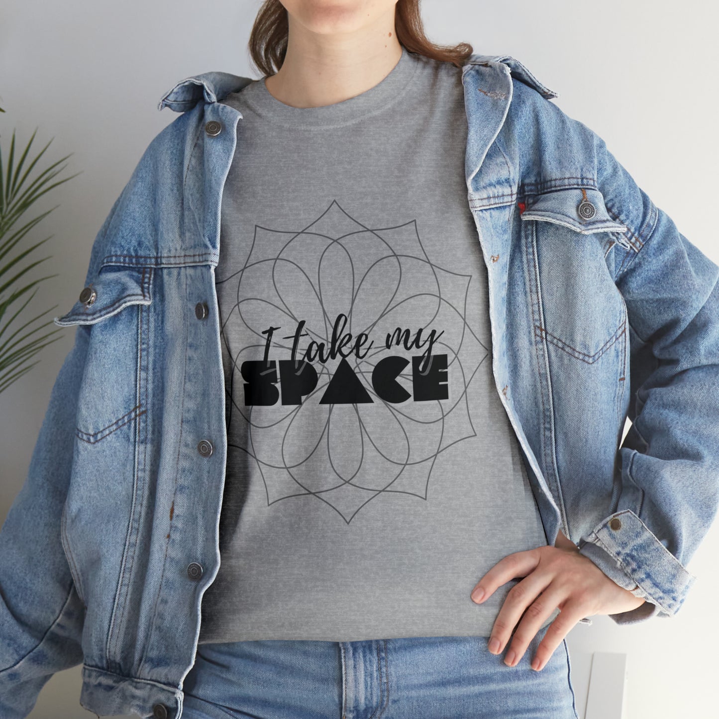 "I Take My Space" Heavy Cotton Tee