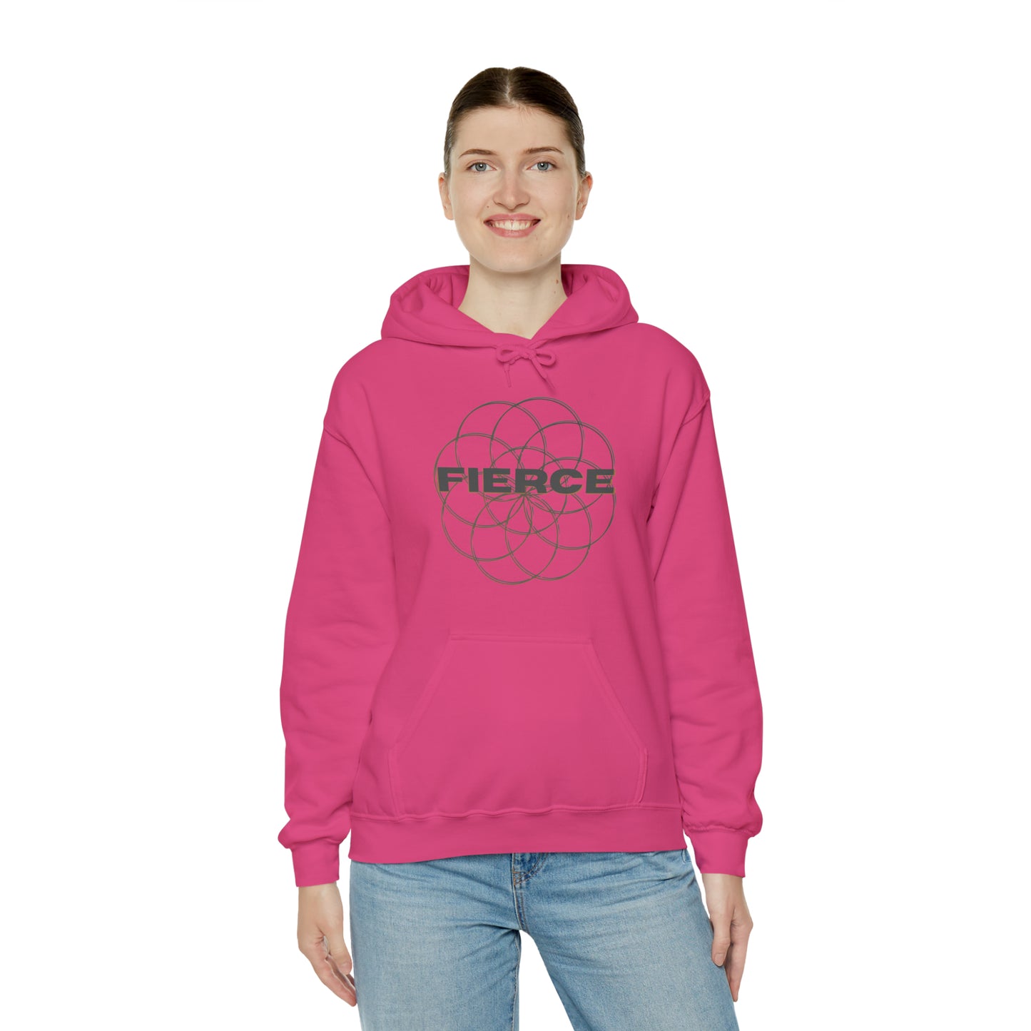 "Fierce" Hooded Sweatshirt