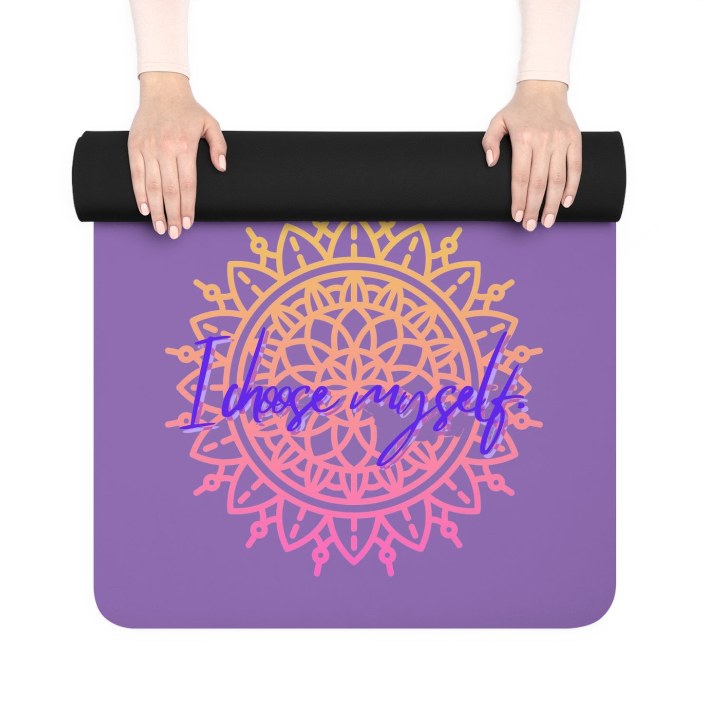 "I Choose Myself"  Rubber Yoga Mat