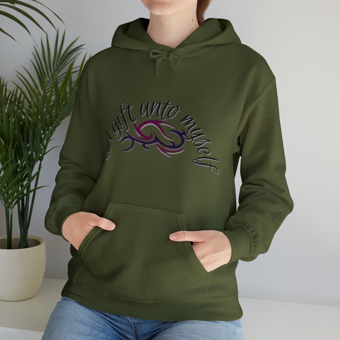 "A Gift Unto Myself" Hooded Sweatshirt